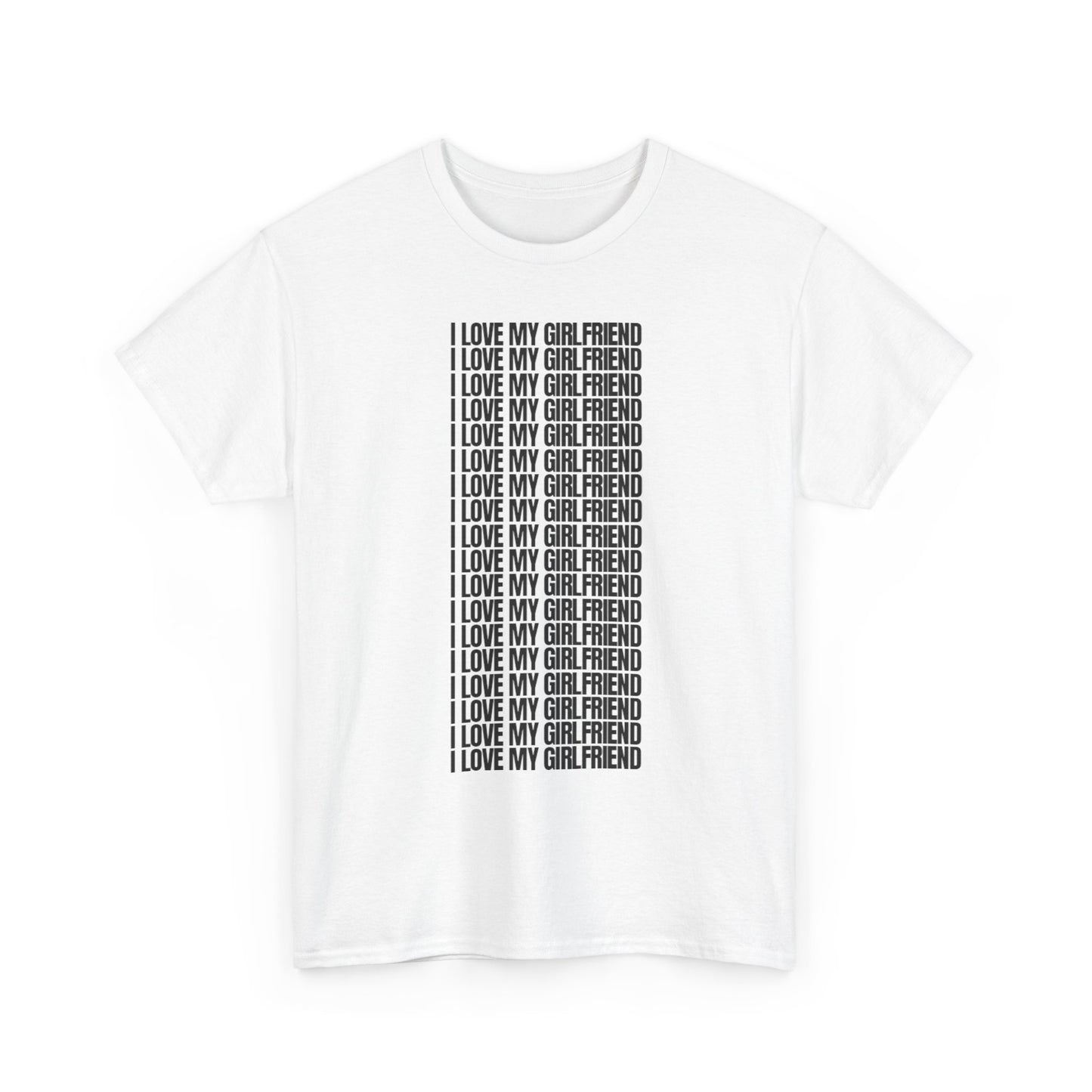 "I Love My Girlfriend" Tee